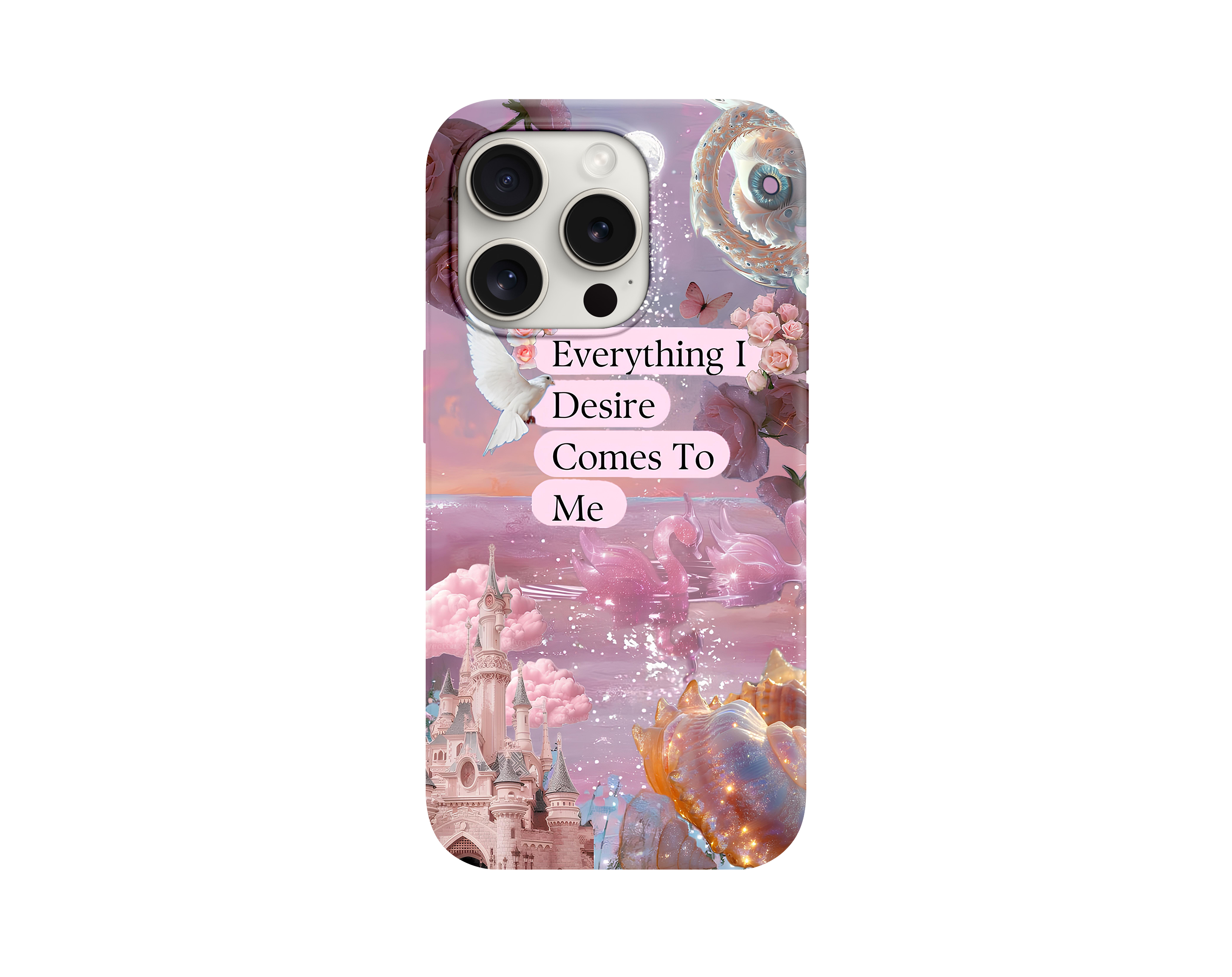 Everything I Desire Comes To Me Telefon Kılıfı