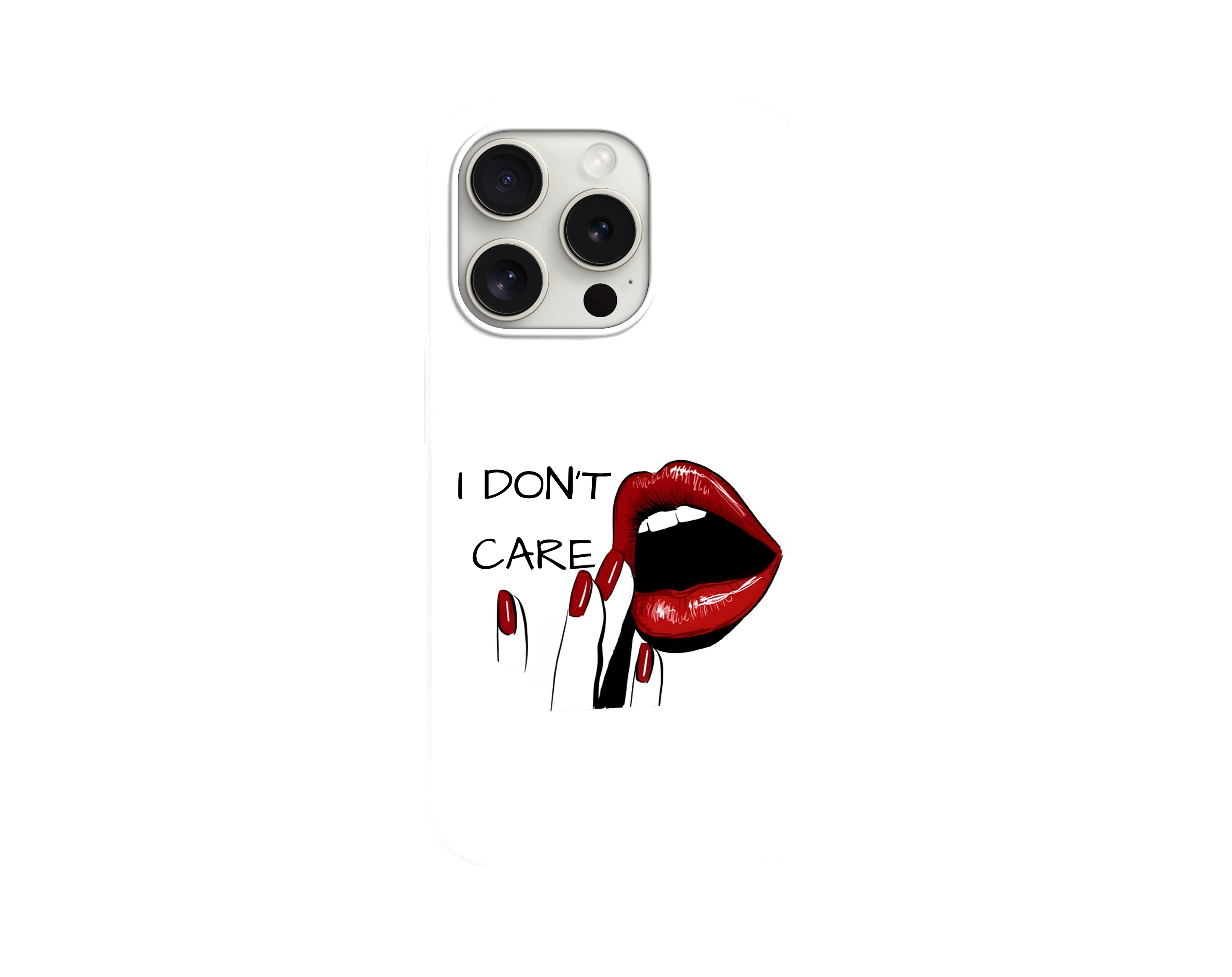 I Don't Care Yazılı Dudak Tasarımlı Telefon Kılıfı