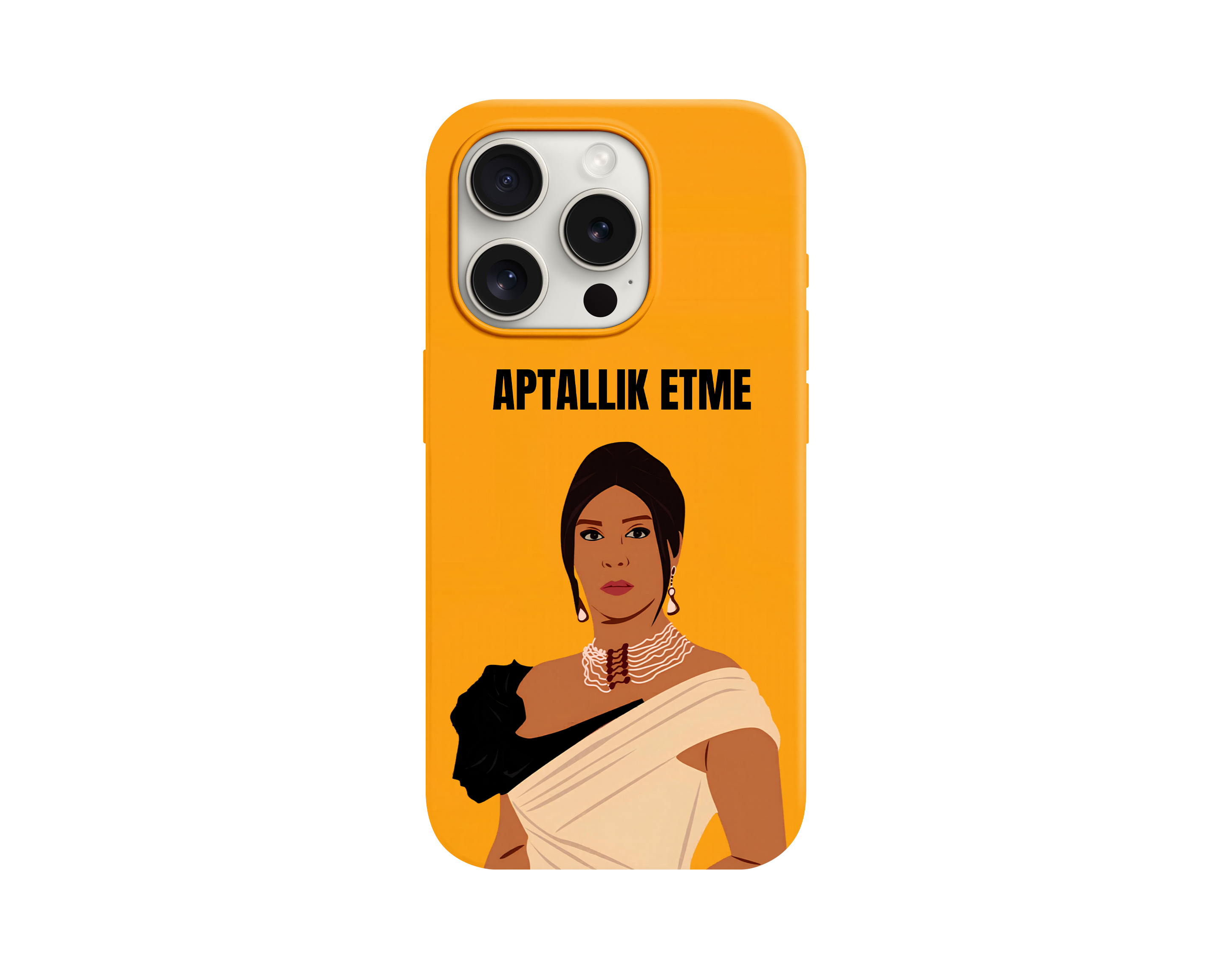Aptallık Etme Yazılı İkonik Telefon Kılıfı